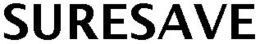 SURESAVE trademark
