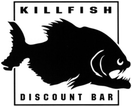 KILLFISH DISCOUNT BAR trademark