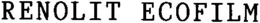 RENOLIT ECOFILM trademark