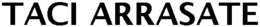 TACI ARRASATE trademark