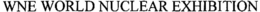 WNE WORLD NUCLEAR EXHIBITION trademark