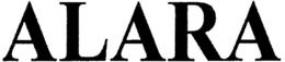 ALARA trademark