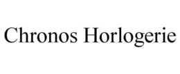CHRONOS HORLOGERIE trademark