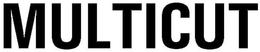 MULTICUT trademark