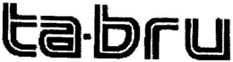 TA-BRU trademark