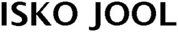 ISKO JOOL trademark