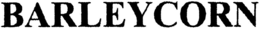 BARLEYCORN trademark