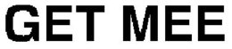 GET MEE trademark