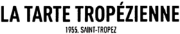 LA TARTE TROPÉZIENNE 1955. SAINT-TROPEZ trademark