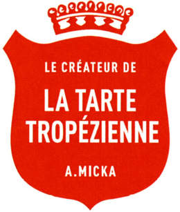 LE CRÉATEUR DE LA TARTE TROPÉZIENNE A.MICKA trademark