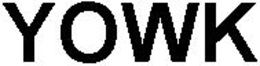 YOWK trademark