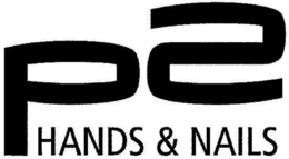 P2 HANDS & NAILS trademark