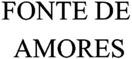FONTE DE AMORES trademark