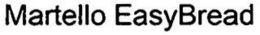 MARTELLO EASYBREAD trademark