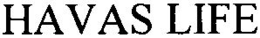 HAVAS LIFE trademark