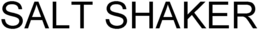 SALT SHAKER trademark