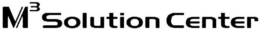 M3 SOLUTION CENTER trademark
