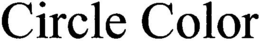 CIRCLE COLOR trademark