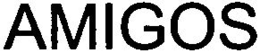 AMIGOS trademark