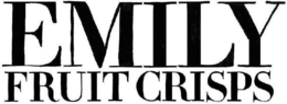 EMILY FRUIT CRISPS trademark