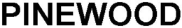 PINEWOOD trademark