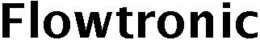 FLOWTRONIC trademark