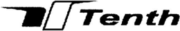 TENTH trademark