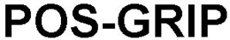 POS-GRIP trademark