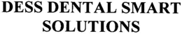 DESS DENTAL SMART SOLUTIONS trademark