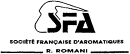 SFA SOCIÉTÉ FRANÇAISE D'AROMATIQUES R. ROMANI trademark