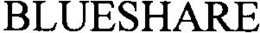 BLUESHARE trademark