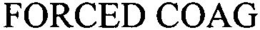 FORCED COAG trademark