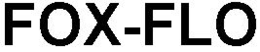 FOX-FLO trademark