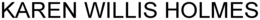 KAREN WILLIS HOLMES trademark