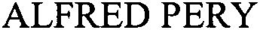 ALFRED PERY trademark