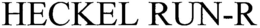 HECKEL RUN-R trademark