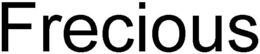 FRECIOUS trademark