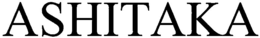 ASHITAKA trademark