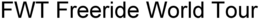 FWT FREERIDE WORLD TOUR trademark
