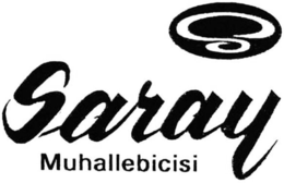 SARAY MUHALLEBICISI trademark
