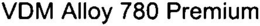 VDM ALLOY 780 PREMIUM trademark