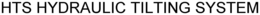 HTS HYDRAULIC TILTING SYSTEM trademark