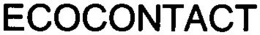 ECOCONTACT trademark