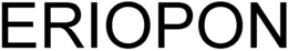ERIOPON trademark