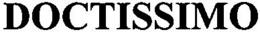 DOCTISSIMO trademark