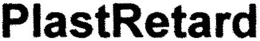PLASTRETARD trademark