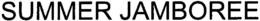 SUMMER JAMBOREE trademark