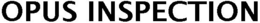 OPUS INSPECTION trademark