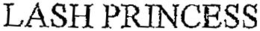 LASH PRINCESS trademark