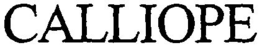 CALLIOPE trademark